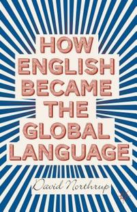 English How Became the Language Global 预售