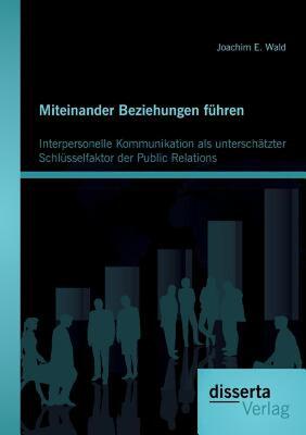 【预售】Miteinander Beziehungen Fuhren: Interpersonelle