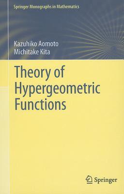 【预售】Theory of Hypergeometric Functions