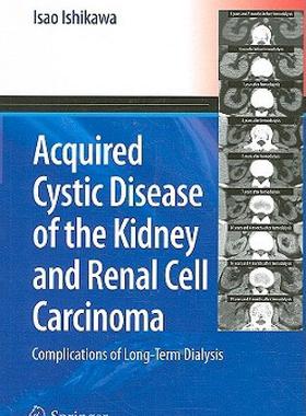 【预售】Acquired Cystic Disease of the Kidney and Renal Cell