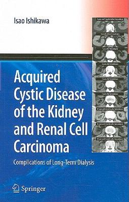 【预售】Acquired Cystic Disease of the Kidney and Renal Cell