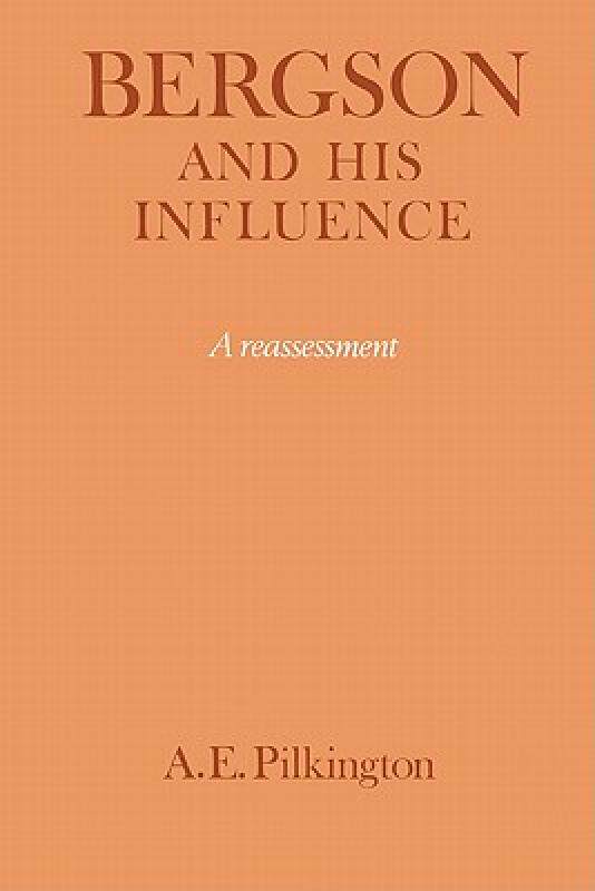 【预售】Bergson and His Influence: A Reassessment