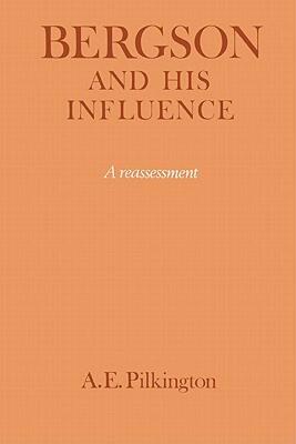 【预售】Bergson and His Influence: A Reassessment