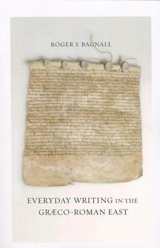【预售】Everyday Writing in the Graeco-Roman East