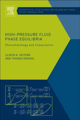 【预售】High-Pressure Fluid Phase Equilibria: Phenomenology