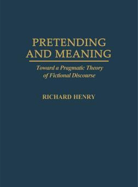 【预售】Pretending and Meaning: Toward a Pragmatic Theory of