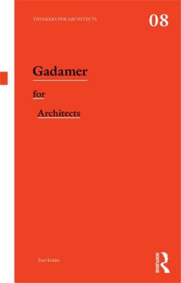 【预售】Gadamer for Architects