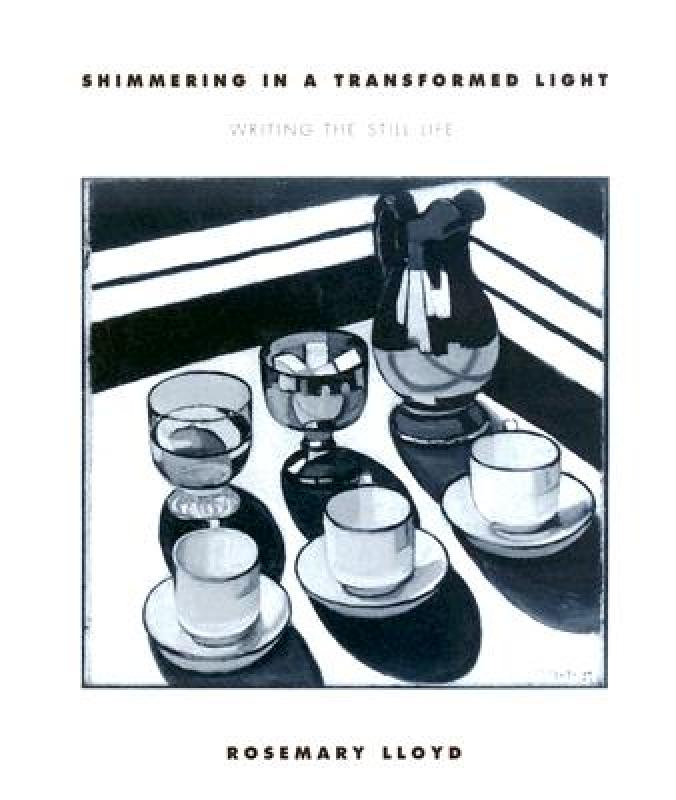【预售】Shimmering in a Transformed Light: Writing the Still