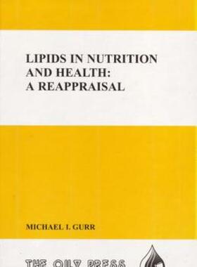 【预售】Lipids in Nutrition and Health: A Reappraisal