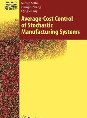 【预售】Average-Cost Control of Stochastic Manufacturing