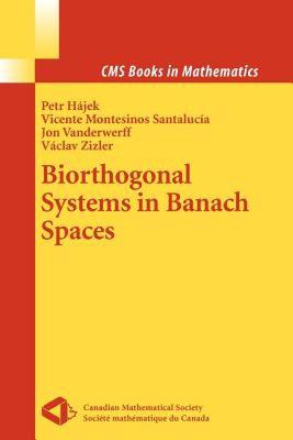 【预售】Biorthogonal Systems in Banach Spaces