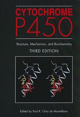 【预售】Cytochrome P450: Structure, Mechanism, and
