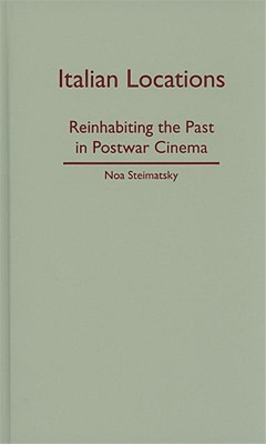 【预售】Italian Locations: Reinhabiting the Past in Postwar