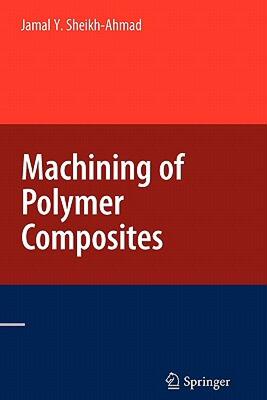 【预售】Machining of Polymer Composites