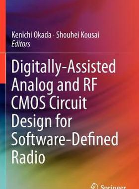 【预售】Digitally-Assisted Analog and RF CMOS Circuit Design