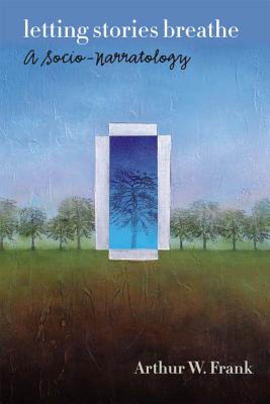 【预售】Letting Stories Breathe: A Socio-Narratology