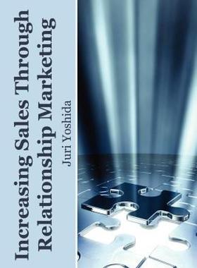 【预售】Increasing Sales Through Relationship Marketing