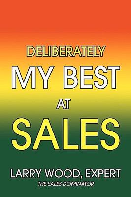 【预售】Deliberately My Best at Sales