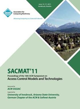【预售】Sacmat 11 Proceedings of the 16th ACM Symposium on