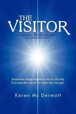 【预售】The Visitor: A Magical Understanding of Uncertainty