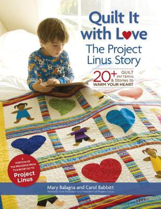 【预售】quilt it with love: the project linus story: 20