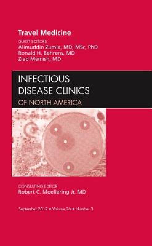 【预售】Travel Medicine, an Issue of Infectious Disease