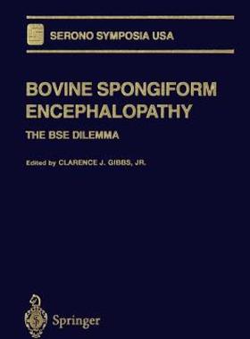 【预售】Bovine Spongiform Encephalopathy: The Bse Dilemma