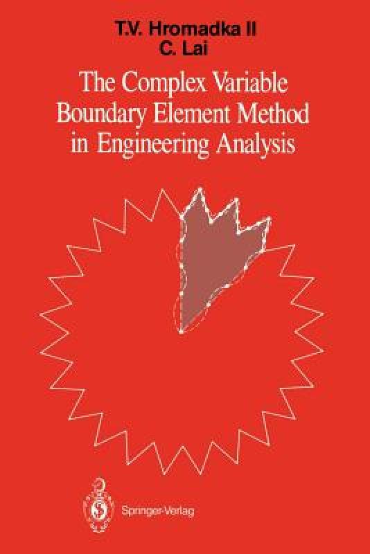 【预售】The Complex Variable Boundary Element Method in