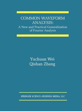 【预售】Common Waveform Analysis: A New and Practical