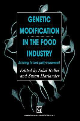 【预售】Genetic Modification in the Food Industry: A