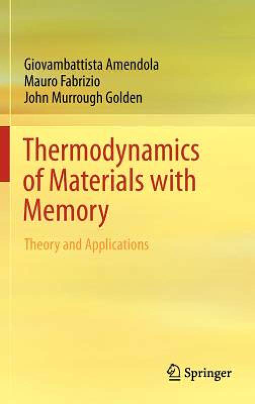【预售】Thermodynamics of Materials with Memory: Theory and