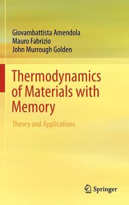 【预售】Thermodynamics of Materials with Memory: Theory and