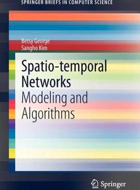 【预售】Spatio-Temporal Networks: Modeling and Algorithms