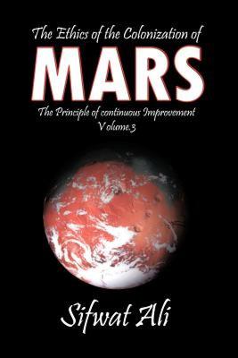 【预售】The Ethics of the Colonization of Mars: Principle of