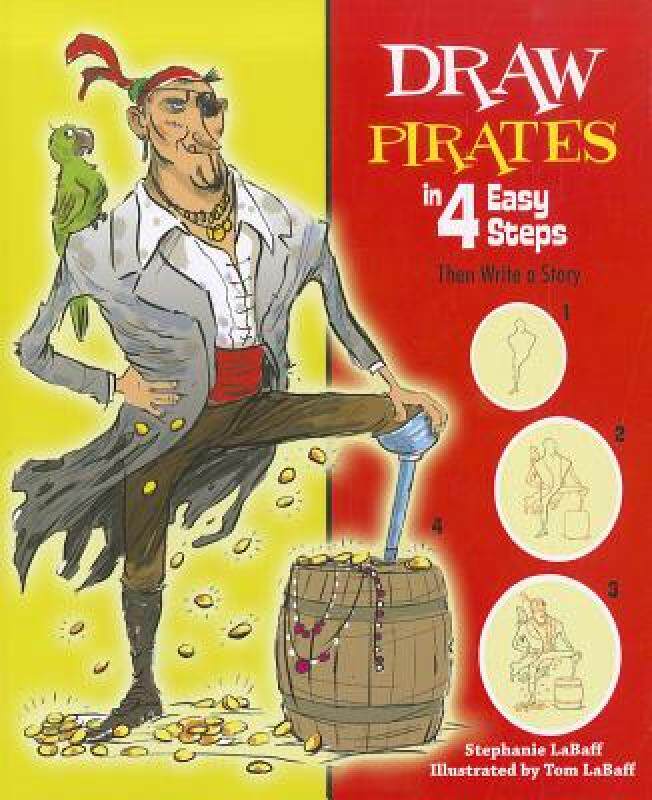 【预售】Draw Pirates in 4 Easy Steps: Then Write a Story