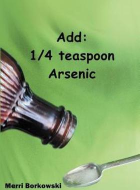 【预售】Add: Teaspoon Arsenic