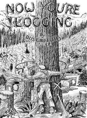 【预售】Now You're Logging!