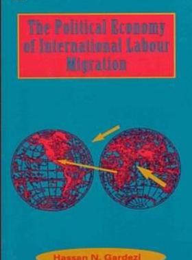 【预售】Political Econ International Labour Migr