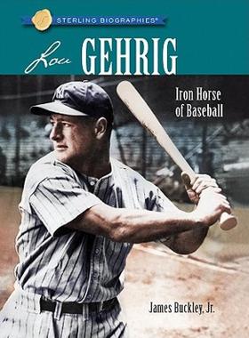 【预售】Lou Gehrig: Iron Horse of Baseball