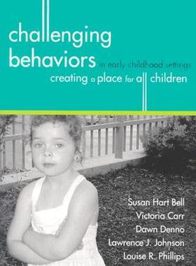 【预售】Challenging Behaviors in Early Childhood Settings:
