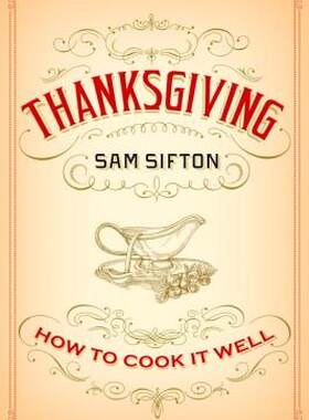【预售】Thanksgiving: How to Cook It Well