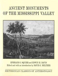 【预售】Ancient Monuments of the Mississippi Valley