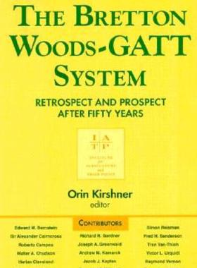 【预售】Bretton Woods-GATT System: Retrospect and Prospect