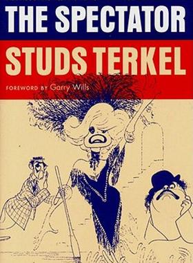 【预售】The Spectator: Talk about Movies and Plays with the