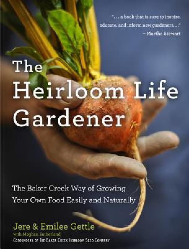 【预售】the heirloom life gardener: the baker creek way of