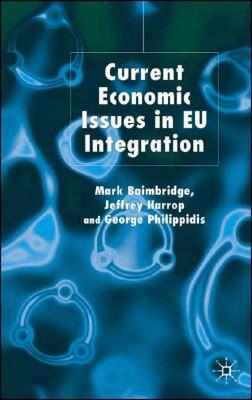 【预售】Current Economic Issues in Eu Integration
