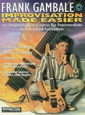 【预售】Frank Gambale -- Improvisation Made Easier: An