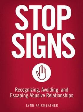 【预售】Stop Signs: Recognizing, Avoiding, and Escaping