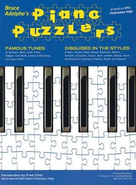 【预售】Bruce Adolphe - Piano Puzzlers: As Heard on APM's