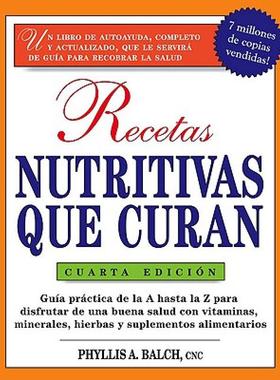 【预售】Recetas Nutritivas Que Curan: Guia Practica de La a